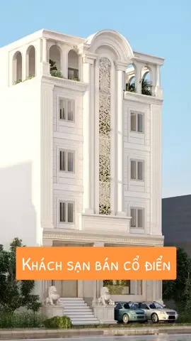 Khách sạn bán cổ điển #khachsan #thietkekhachsan #bietthubancodien #bancodien #tancodien #nhà_đẹp 