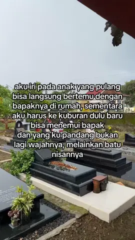 seseorang yg belum pernah merasakan kehilangan, dia tidak akan pernah tau bagaimana rasanya merindukan sosok yg sangat kita cinta, tetapi kita tidak bisa melihatnya lagi dan nisan yg menjadi saksi betapa sakitnya hidup tanpa dirinya💔 #fyp #fypシ #fypシ゚viral #fypage #ayah #ayahhebat #missu #foryou #foryoupage #foryourpage #kehilangan #sad 