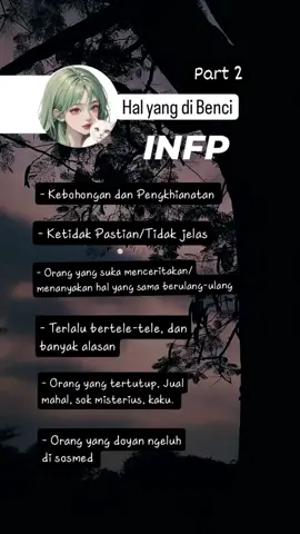 1).  INFP mudah mencium bau kebohongan, mereka dapat melihat kedalaman hati seseorang. Jika kamu menyembunyikan sesuatu yang mereka sudah tau. lebih baik beritahu mereka. 