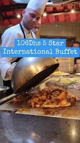 106Dhs Promo 5 Star Hotel International Buffet! #foryoupage #foryou #fyp #tiktokdubai #tiktokuae #dubaitiktok #dubaieats #dubaifoodies #jedaxfoodtrip #wheretoeatdubai #dubaifoodblogger 
