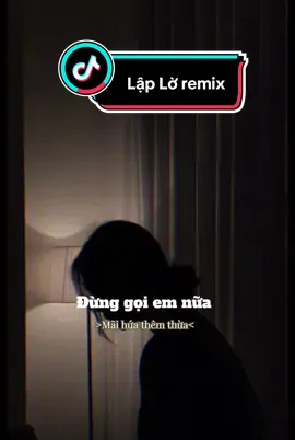 Đừng gọi em nữa …! #laplo #laploremix #nhacchill #nhacnaychillphet #nhaccamxuc #nhactamtrang #kim_nhacchill 
