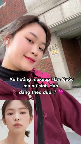 Makeup mà nữ sinh Hàn Quốc đang ưa chuộng 💓#glintbyvdivov #ThanhThoiLuotTet #rinavaseoul #kpop #virral #metub #xuhuongtiktok #korea #duhocsinhhanquoc🇰🇷 #trending #kpopfan #skincareroutine #goclamdep #skincare #goclamdep #makeup 