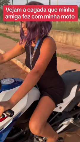 Vejam a cagada que ela fez 🙄 #moto #foryou #fyp #viral 