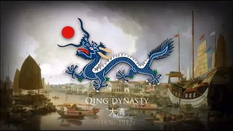 Chinese Empire/Qing Dynasty (1636-1912) Anthem 