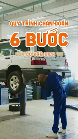 Quy trình 6 bước chẩn đoán và làm việc của cố vấn dịch vụ #suachuaxeoto #garaoto #covan #covandichvuoto #covandichvuooto #covandichvu #sửachữaôtô #sửachữa #quytrinhlamviec 