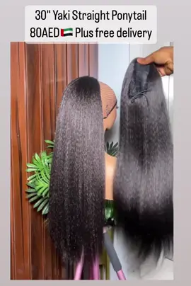 YAKI STRAIGHT PONYTAIL 🔥🔥🔥 30” long  Quality Human hair blend  Can be straighten  Accepts heat  80AED🇦🇪  Plus free delivery within all emirate 🚚  To Place your order kindly send a screenshot of the wig to our WhatsApp number👇🏼👇🏼👇🏼 +971523434692 We take orders strictly on WhatsApp No Pickup❌ Cash on delivery✅ What you see on our page is what you are getting💯✅ #themiedazzdubaiwigs #tiktok #dubaihairvendor #fyp #goviral #humanhair #beauty #uaehairvendor #luxuryhair #fashion #dubaiwigs #viral #wigsinabudhabi #trending #themiedazz  