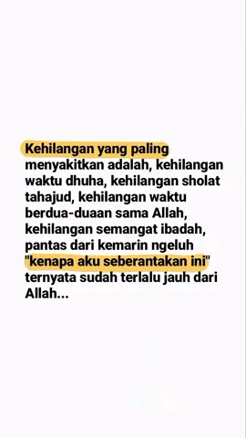 kembalilah Allahmu rindu—🥺❤️‍🩹 #quotesislami #hijrahistiqomah 