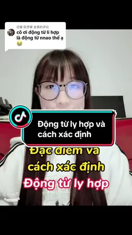回复 @阮芳翠 Đặc điểm và cách xác định Động từ ly hợp #thihsk #nguphaptiengtrung #tuvungtiengtrung #tiengtrunglythu 