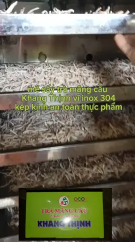 sấy trà #trà #mãngcầuxiêm #mãn cầu xiêm sấy dẻo 