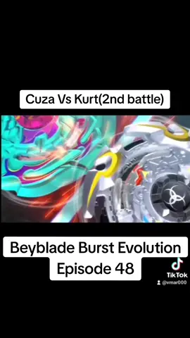 @V#beybladeburstevolution  #beyblade #burst #evolution #cuzaackerman #cuza #ackerman #kurtbaratier #kurt #baratier 