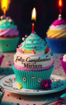 Feliz Cumpleaños Miriam. #happybirthday #felizcumpleaños #viral #foryoupage 