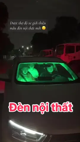 Được giới thiệu đèn nội thất mới và cái kết 😌 #cartechnology #xevàcôngnghệ #shopphukienoto #trollvietnam #funnymoments 