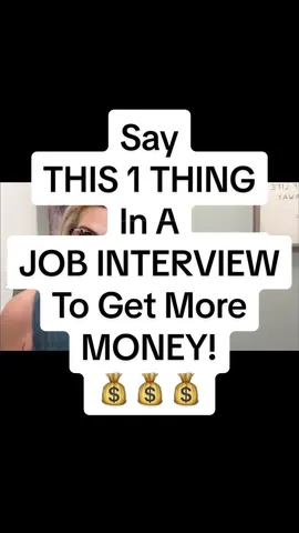 Say THIS 1 THING in a job interview to get more money! 💰💰💰💰💰💰💰💰💰💰 #salarynegotiation #jobinterview #money #moremoney #salary #job #career #jobtiktok #careertiktok #careercoach #careeradvice #jobsearch #jobinterview #interviewtips #interview #jobinterviewtips 