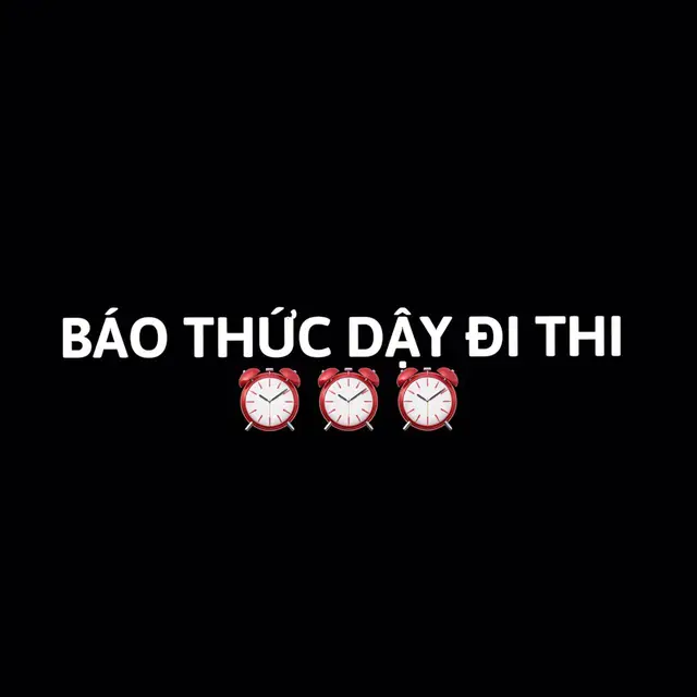 - Cho mấy ông cháu sắp đi thi đặt báo thức hoặc mấy ní trong tuần thi nè :)) #xuhuong #tiktokmusic #nhachaymoingay #lyrics #nhachay #banhkochillmusic 