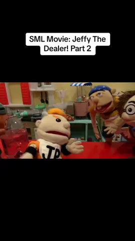SML Movie: Jeffy The Dealer! Part 2 #smlclips #puppets #smlbestmoments #fypviraltiktok #puppet #typagetiktok #SMLBestMoments #dontletthisflop #chefppsml #smlsadmomments #childhoodnostalgia #smlbowserjr #cartoonsforkids #funnymemes #fypviralvideo #edit #poobysml #smledits #SmIFunnvMoments