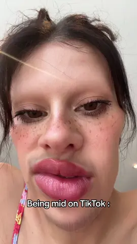 Tiktok really be making me ugly tho