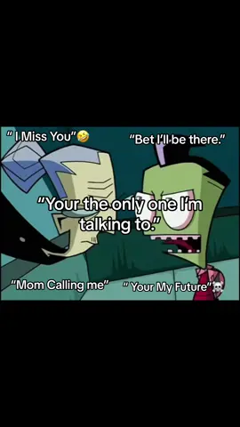 Wait I use the “ i’ll text u back” and never do🥶☠️🔥  #invaderzim #lmaoo #funnyvideos #relate #relateble #ownalt #pathologicalliar 