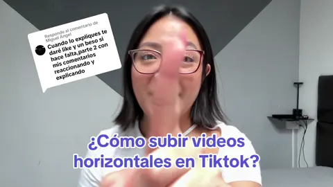 Respuesta a @Miguel Ángel ¿cómo subir videos horizontales en tiktok? Esta es la forma correcta. 😎 #longervideos #longervideosontiktok #videoshorizontales #comosubirtiktoks #comofuncionatiktok 