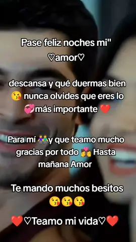 #paratii feliz noche amor dulce sueños 