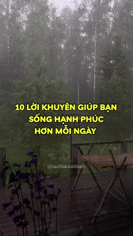 10 lời khuyên giúp bạn sống hạnh phúc hơn mỗi ngày #nhungcaunoihay #baihoccuocsong #loikhuyen #BookTok #sachhay #sachhaynendoc #sachlakienthuc6 