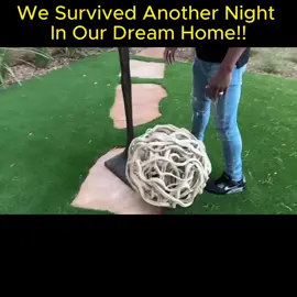 We Survived Another Night In Our Dream Home #fyp #foryou 