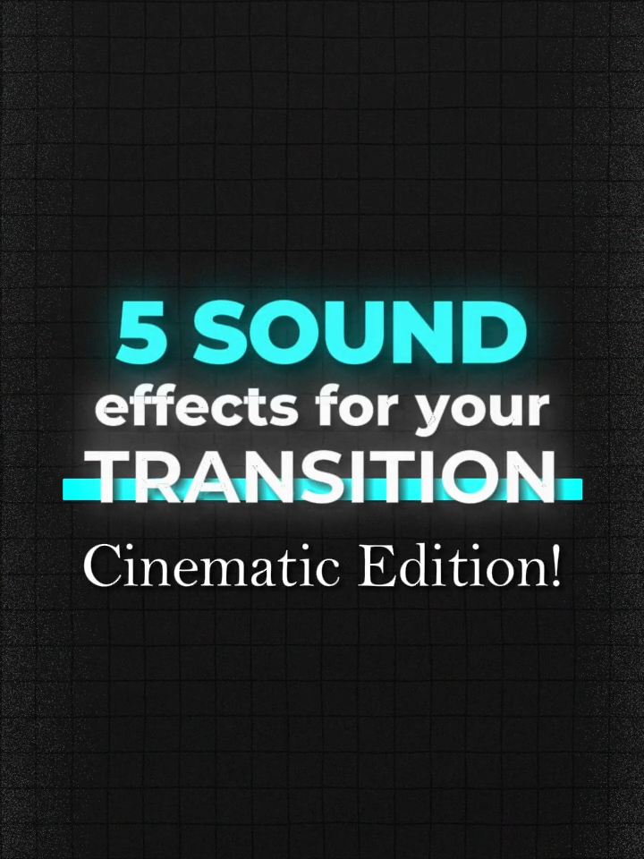 5 Sound Effects for your#transition #viral #viralvideo #tiktok #fyp #sound #sounds #fx #fypシ #trending #videography #photography #cinematography #tips #trick #tipsandtricks #assets #free