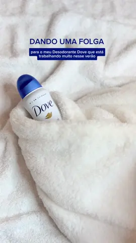 O mais fiel companheiro do verão? 🌞 Desodorante Dove Original.  #Dove #Verão #DesodoranteDove #Summer #Spa #DoveBrasil #Fy #TikBeauty #BeautyTok #Estetica #PerfumeTok