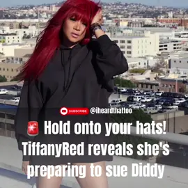 🚨 Brace yourselves for the bombshell dropped by TiffanyRed! 🚨 She's gearing up to take legal action against none other than #Diddy, #badboy, #InterscopeRecords, and #EpicRecords! 😳 What's your reaction to this unexpected turn of events, socialites? 👀 Are you ready for the drama to unfold? Stay tuned for more updates on this brewing legal storm! ⚖️🔥  #LegalDrama #StayTuned #pdiddy #tiffanyred  Photo/ video Getty images 