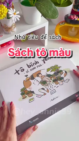 Tô màu cho đời dịu dàng 🍃#tobinhyenvehanhphuc #sachhay #review #sachtomau #chillwithtiktok 