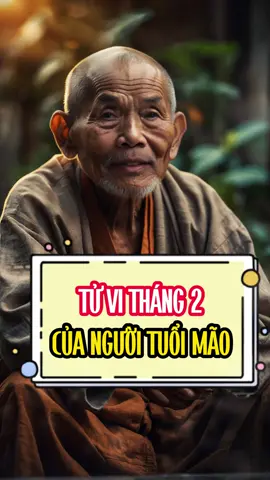 @Tử Vi & Phong Thủy TỬ VI THÁNG 2 CỦA NGƯỜI TUỔI MÃO #tuvituongso #tuvisomenh #tuvi #tuoimao 