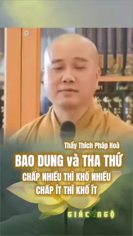 Cái gì tha thứ được thì nên tha thứ . Chấp nhiều thì khổ nhiều chấp ít thì khổ ít#giacngo8887 #thichphaphoa #thayphaphoa #thíchpháphoà #thaythichphaphoa #thầythíchpháphòa #phatphap #phatgiao #nammoadidaphat #nammobonsuthichcamauniphat #phat #xuhuong #xuhuongtiktok 