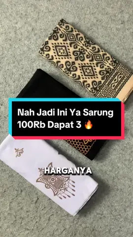 Sarung Batik 100Rb Dapat 3 Yaqin Kalian Gak Mau Chekout ? #sarungbatik #sarung #viral 