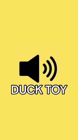 Toy Duck Sound #fy #fyp #soundmeme #