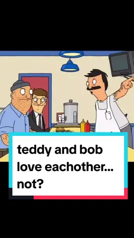Teddy and bob arguing with each other #bobsburgers #tv #cartoon #adultswim #funny #fyp 