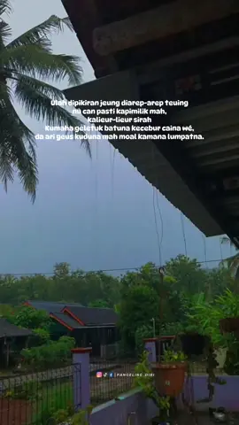 kumaha brehh na wé lurr.. #storysunda🍁 #pedesaan #sunda  #pepelingsunda #katakata #fypシ #sundapride #adeastrid #bogohkasaha #milik #sedih #pangelingdiri 