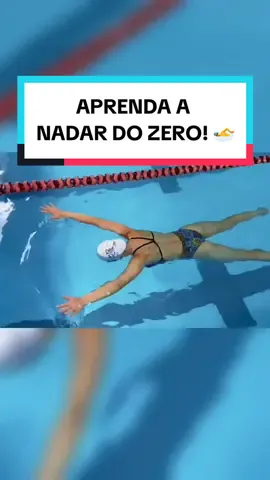 Aprenda a NADAR DO ZERO!🏊‍♂️#natacao #natacão #piscina #aprendaanadar #natacion #swim 