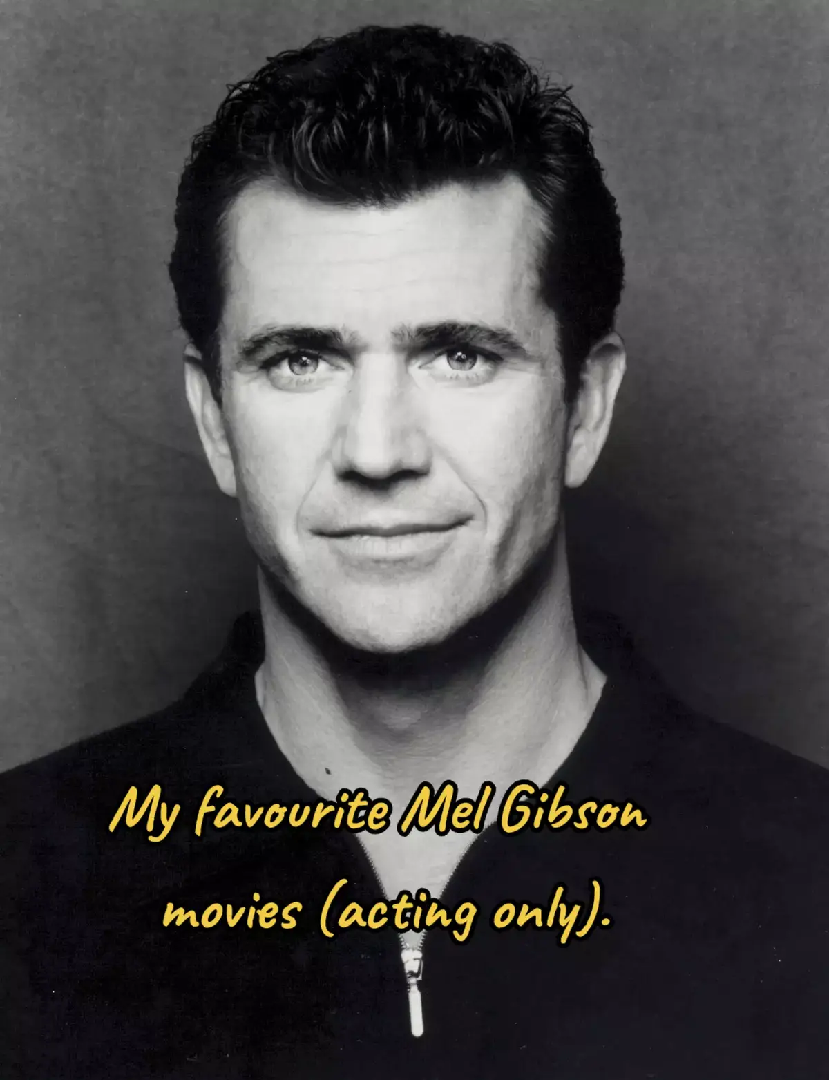 I'm a big fan of Mel Gibson, I may not agree with some of his personal beliefs whilst drunk but he's a wonderful actor and director. These are my favourites. #fyp #foryou #foryoupage #melgibson #filmtok #film #movietok #movie #bestfilm #madmax #theroadwarrior #beyondthunderdome #lethalweapon #braveheart #payback #whatwomenwant #signs #draggedacrossconcrete #filmstowatch #movierecommendation 