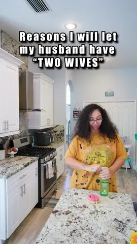 Reasons I will let my husband have “TWO WIVES” 💁🏻‍♀️🤪 #wives #marriage #cleaning #prankster #reason 