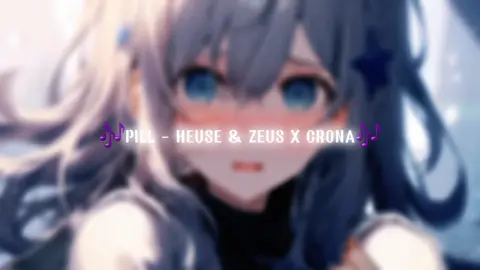 Heuse & Zeus X Crona-Pill(Ft Emma Sameth)#nightcore#EDM#lyricsvideo 