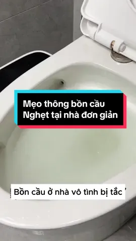 Mẹo thông bông cầu nghẹt tại nhà cực đơn giản #thongtacboncau #dothixanhgroup #thongtacboncau 
