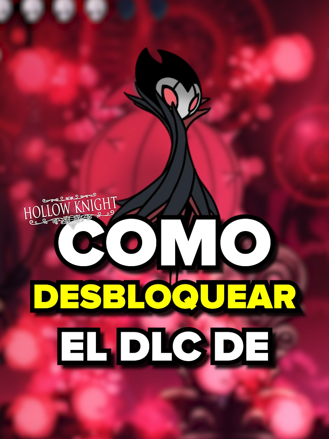 💥¿Como DESBLOQUEAR el DLC de GRIMM en HOLLOW KNIGHT? #hollowknight #hollowknightsilksong #silksong #ZrVerus #Zer #españa #español