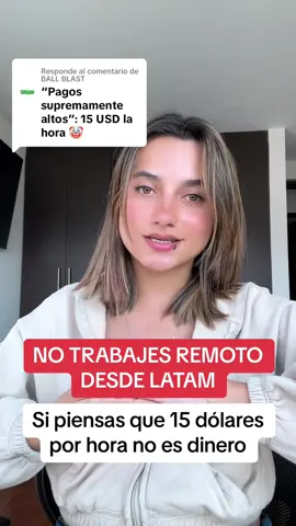 Respuesta a @BALL BLAST  El trabajo remoto le ha permitido a muchos profesionales, técnicos y tecnólogos de LATAM acceder a salarios que no serían posibles con el mismo nivel de experiencia. Ganarse 10 15 dólares por hora es factible. #trabajoremoto #ofertasdetrabajo #empleosreales #longervideos #upwork 