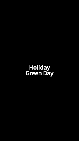 Green Day - Holiday #rock #rockmusic #stories_n_roll #tipografia #legenda #tradução #rocknroll #metal #punk #rocklegendado #legendarock #metalcore #metalhead #heavymetal #poprock #hardrock #greenday #greendaysounds #greendayholiday 