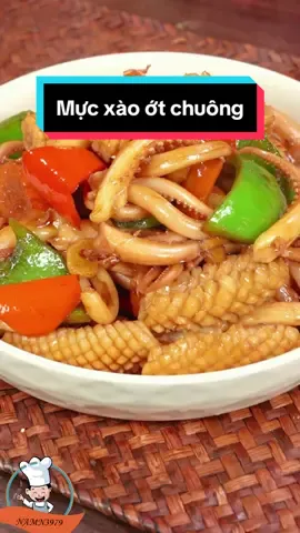 Cách nấu Mực Xào Ớt Chuông #namn3979   #nấuănmỗingày #skcn369 #ănngonmỗingày #họcnấuănngonmõingày #mónngonmỗingày   #xuhuong #learnontiktok #danhchoban #mực #ớtchuông