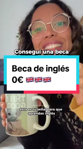 encontré una beca para aprender inglés del British Council 🫶🏽🇬🇧 #beca #aprenderingles #ingles 