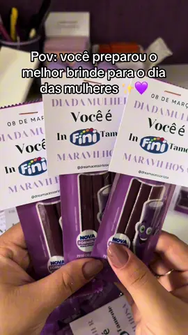 Melhor brinde 💜🫶🏻 #brinde #loja #lojaonline #diadasmulheres #mulheres #fini #doce #lojadeacessórios #empreendedorismo #fy #vaiprofycaramba #viral #viraliza #videoviral 