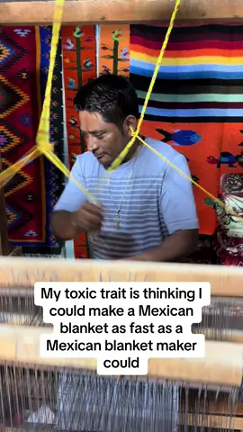 Love experiences like this where you get to learn a whole new culture and trade. #blanketmaking #DIY #mexicantiktok #mexico #thankful #funny 