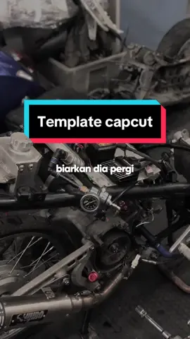 #CapCut biarkan dia pergi #fyp #masukberanda #templatecapcut #gondrekaja 