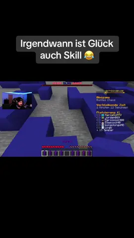 Glück = Skill #Minecraft #minigame #minigames #minecraftmemes #twitch #clip #streamer #funny #pvp #funnymoments #memes #meme #glück #skill #luck #GamingOnTikTok #fyp #fypシ #foryou #fürdich #marcellomtv #viral #viraltiktok #germany #deutsch #trending #tiktok #capcut 