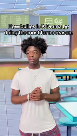 Every time I watch a K-Drama I be MADDDD. Because these bullies really just be cuttin up with absolutely 0 motive behind they actions. They real live just attack people for fun. LET THEM TRY DAT ON ME. I’m gon show em sum. #fyp 